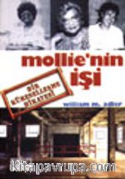 Mollie'nin İşi/ Bir Küreselleşme Hikayesi