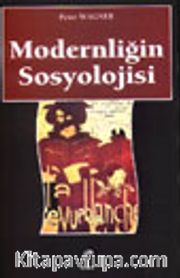 Modernliğin Sosyolojisi
