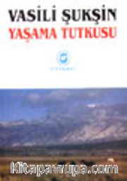 Yaşama Tutkusu