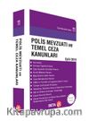Polis Mevzuatı ve Temel Ceza Kanunları / Cep Kanunları 041