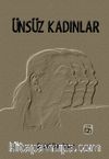 Ünsüz Kadınlar