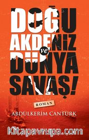 Doğu Akdeniz ve Dünya Savaşı