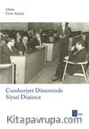 Cumhuriyet Döneminde Siyasi Düşünce