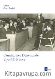 Cumhuriyet Döneminde Siyasi Düşünce