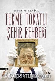 Tekme Tokatlı Şehir Rehberi