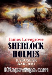 Sherlock Holmes: Kaabuslar Baronu