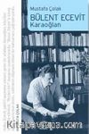 Bülent Ecevit & Karaoğlan