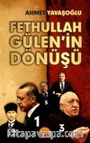 Fethullah Gülen'in Dönüşü