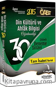 2015 KPSS ÖABT Din Kültürü ve Ahlak Bilgisi Çözümlü 30 Deneme Sınavı