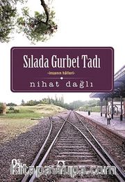 Sılada Gurbet Tadı
