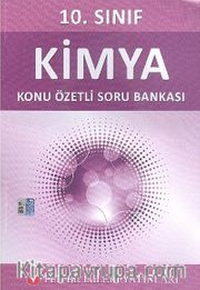 10. Sınıf Kimya Konu Özetli Soru Bankası