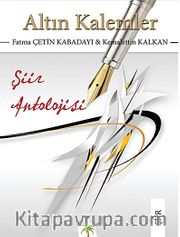 Altın Kalemler Şiir Antolojisi