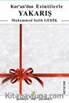 Kur'an'dan Esintilerle Yakarış