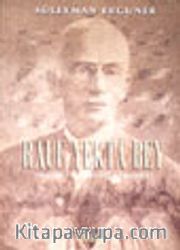 Rauf Yekta Bey Neyzen-Müzikolog-Bestekar