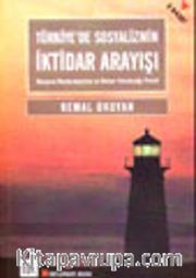 Türkiye'de Sosyalizmin İktidar Arayışı Burjuva Restorasyonu ve Solun Yakaladığı Fırsat