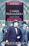Umumi Müfettişlikler (1927-1952)