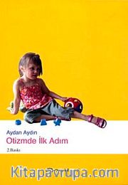 Otizmde İlk Adım