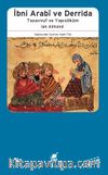 İbni Arabi, Derrida, Tasavvuf ve Yapısöküm