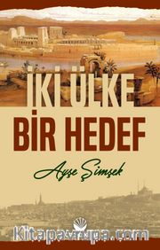 İki Ülke Bir Hedef