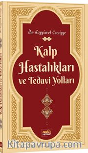 Kalp Hastalıkları ve Tedavi Yolları 