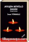 Ateşin Büyülü Dansı