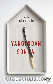 Yangından Sonra