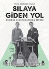 Sılaya Giden Yol
