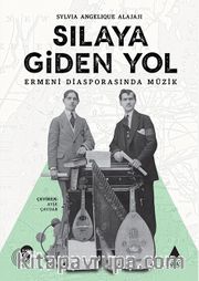 Sılaya Giden Yol