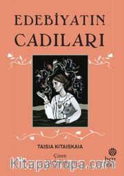 Edebiyatın Cadıları (Ciltli)