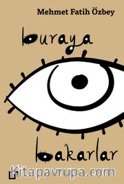 Buraya Bakarlar