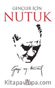 Gençler İçin Nutuk