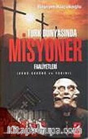 Türk Dünyasında Misyoner Faaliyetleri