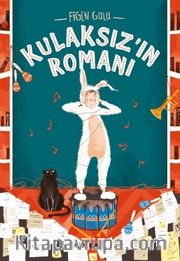 Kulaksız'ın Romanı