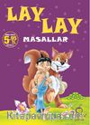 Lay Lay Masallar