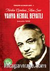 Yahya Kemal Beyatlı / Türkçenin Sultanları Serisi 5