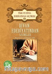 Divan Edebiyatından Seçmeler / Türk ve Dünya Edebiyatından Seçmeler 18