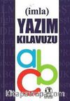 (İmla) Yazım Kılavuzu