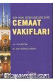 Son Yasal Düzenlemelere Göre Cemaat Vakıfları