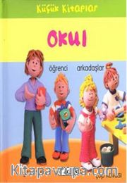 Okul / Küçük Kitaplar