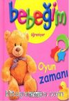 Oyun Zamanı / Bebeğim Öğreniyor