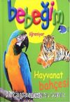 Hayvanat Bahçesi / Bebeğim Öğreniyor