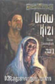 Drow Kızı / 1.Kitap