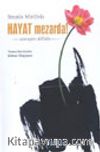 Hayat Mezarda! -Savaşın Kitabı-