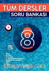 8. Sınıf Tüm Dersler Soru Bankası