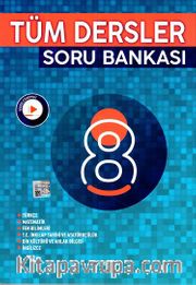 8. Sınıf Tüm Dersler Soru Bankası