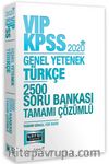 2020 KPSS VIP Türkçe Tamamı Çözümlü 2500 Soru Bankası