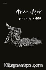 Bir Küçük Delilik