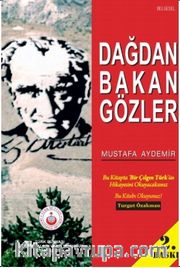 Dağdan Bakan Gözler