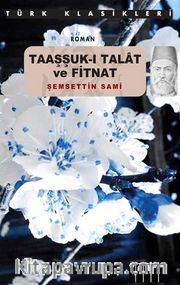 Taaşşuk-i Talat ve Fitnat