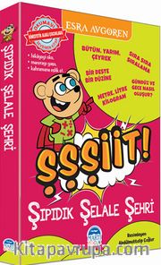 ŞŞŞİİT-Şıpıdık Şelale Şehri Seti (5 Kitap)